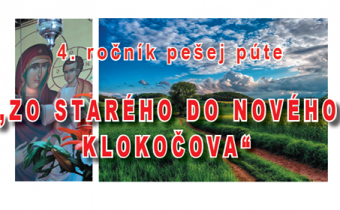 <s>17. august (sobota) 2019 – 4. ročník púte “Zo Starého do Nového Klokočova”</s>