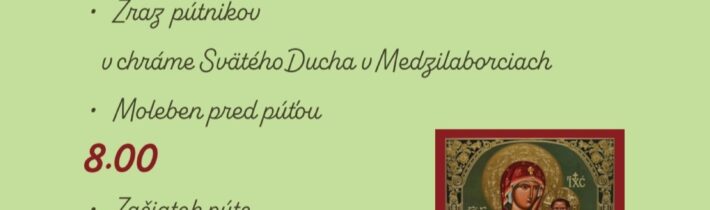15. júna (nedeľa) 2025 – Púť z Medzilaboriec do Krásneho Brodu